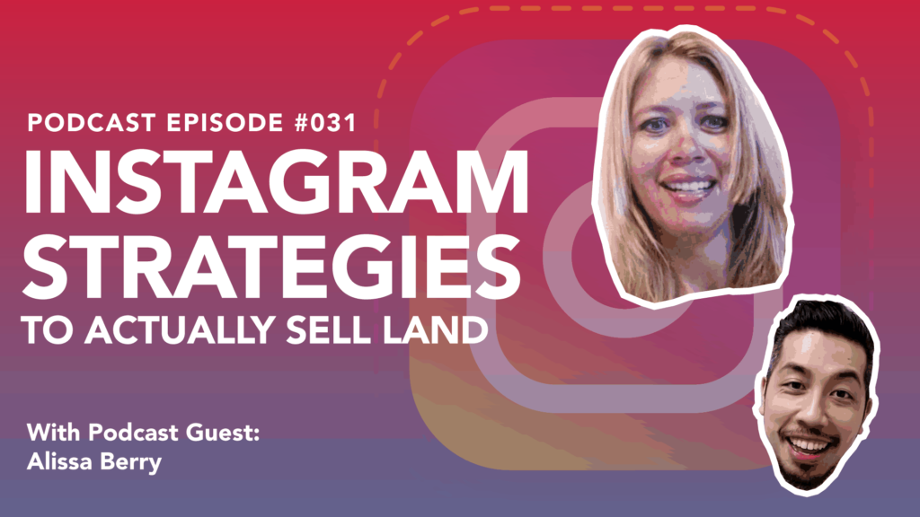 Instagram Strategies To Actually Sell Land