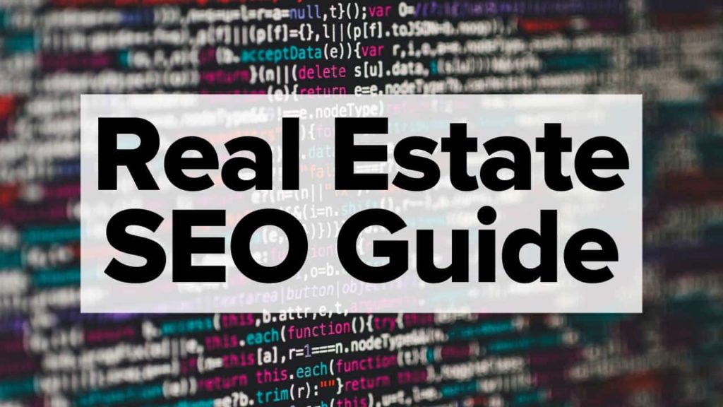 Real Estate SEO Guide